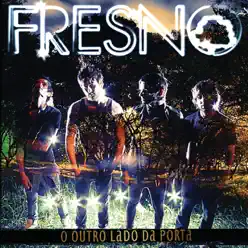 O Outro Lado da Porta (Audio Version) - Fresno