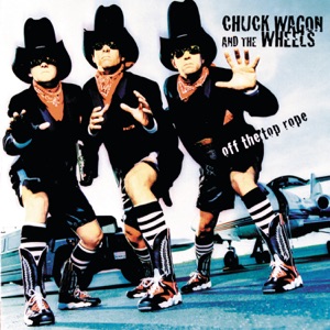 Chuck Wagon & The Wheels - Play That Country Music Cowboy - Line Dance Music