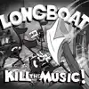 Kill the Music!, Vol. 1 album lyrics, reviews, download