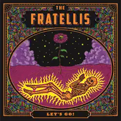 Let's Go! - Single - The Fratellis