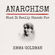 Emma Goldman - Anarchism: What It Really Stands For (Unabridged)