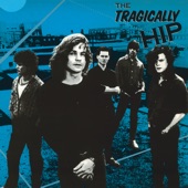 The Tragically Hip - I'm a Werewolf, Baby