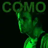 Cómo (En Vivo) - Single album lyrics, reviews, download