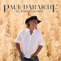 Paul Daraîche - Ma maison favorite artwork