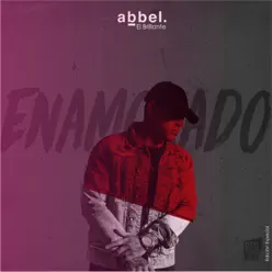 Enamorado (Edición Especial) - EP - Abbel El Brillante