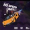 No Speed Limit (feat. Jose Guapo) - P$p lyrics