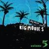 Big Movies, Big Music, Vol. 5, 2008