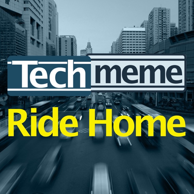 Techmeme Ride Home By Techmeme.com On Apple Podcasts