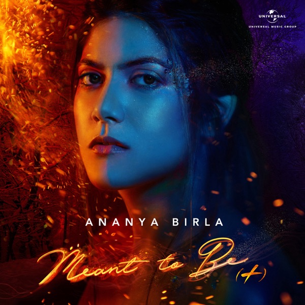 Ananya Birla - Meant To Be
