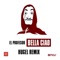 Bella ciao (Hugel Remix) - El Profesor lyrics