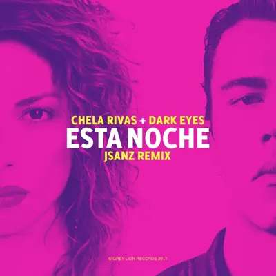 Esta Noche (Jsanz Remix) - Single - Chela Rivas