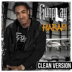 Haram - Gunplay Haram - Gunplay