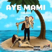 Aye Mami - EP artwork