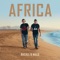 Africa - BACALL & Malo lyrics