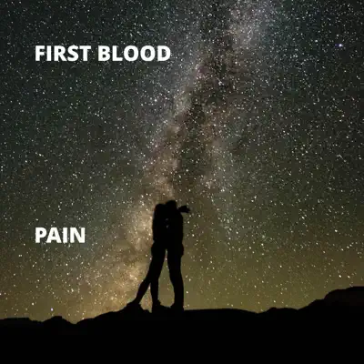 Pain - EP - First Blood