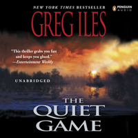 Greg Iles - The Quiet Game (Unabridged) artwork