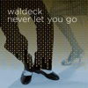 Never Let You Go (feat. Patrizia Ferrara) - Single