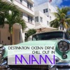 Destination Ocean Drive: Chill Out In Miami