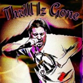 Buggin Malone - Thrill Iz Gone