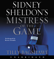 Sidney Sheldon & Tilly Bagshawe - Sidney Sheldon's Mistress of the Game artwork