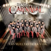 Banda Carnaval - La Doble Cara