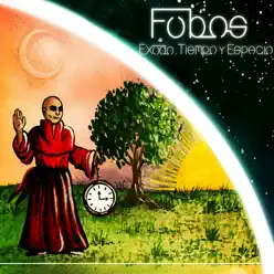 Éxodo, Tiempo y Espacio - Fobos