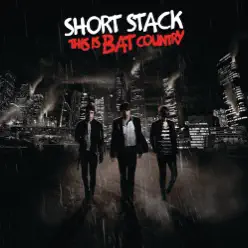 This Is Bat Country - Short Stack