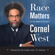 Cornel West - Race Matters, 25th Anniversary (Unabridged)