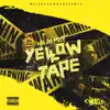 Yellow Tape album lyrics, reviews, download