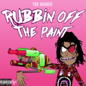 YBN Nahmir - Rubbin off the Paint