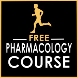 Free Pharmacology Course Podcast