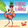 Florence the Flamingo - Single