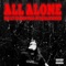 All Alone - Jmo Let Em Know lyrics