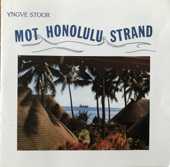 Mot Honolulu strand - Yngve Stoor