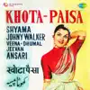 Khota - Paisa (Original Motion Picture Soundtrack) album lyrics, reviews, download