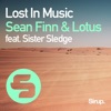 Sean Finn - Lost in Music (feat. Sister Sledge)