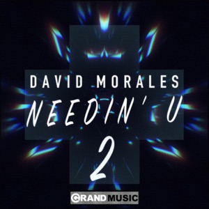 Needin' U II (feat. Juliet Roberts)
