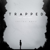 Trapped (feat. Raen Talion) artwork