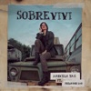 Sobrevivi (feat. Pregador Luo) - Single