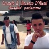 Carmelo D'Alessi - Guaglio' pariamme