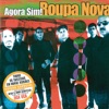 Roupa Nova - Meu Universo e Voce