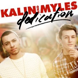 kalin and myles chasing dreams mp3