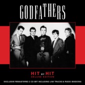 The Godfathers - Sticks & Stones