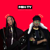 MihTy, Jeremih & Ty Dolla $ign - MIH-TY artwork