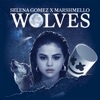 Wolves by Selena Gomez iTunes Track 1