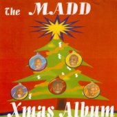 The Madd Xmas Album - Madd