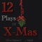 12 Plays of Xmas (feat. J. Marsh) - Clinton Babers II lyrics