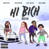 Hi Bich (Remix) [feat. YBN Nahmir, Rich the Kid & Asian Doll] - Single