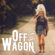 Off the Wagon - Philippa Hanna