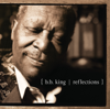 Reflections - B.B. King